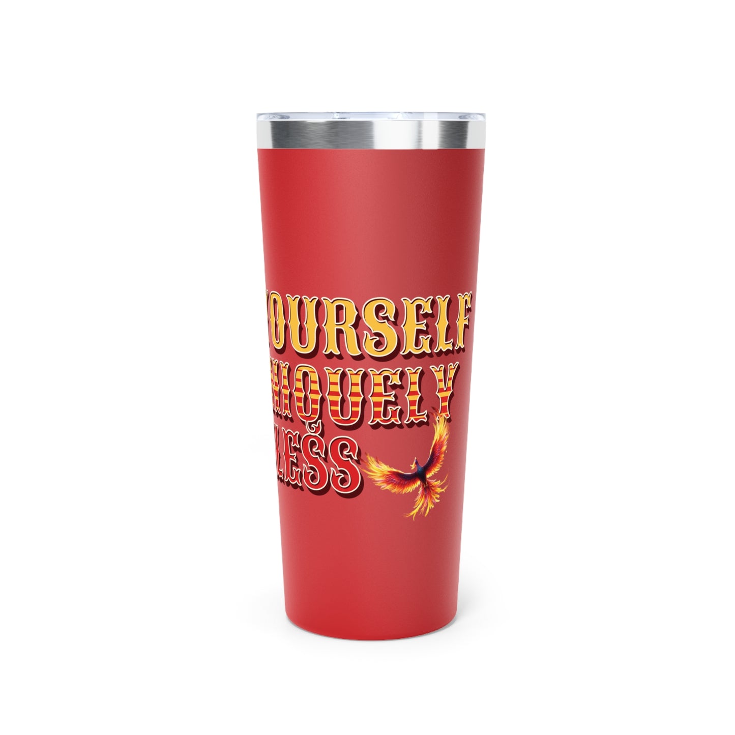 Cherish Yourself Tumbler – "You Are Uniquely Priceless" Copper Vacuum Insulated, 22oz