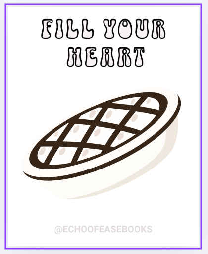 🥧 Fill Your Heart – Pie Page